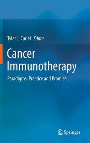 Cover image for Cancer Immunotherapy: Paradigms, Practice and Promise