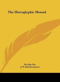 Cover image for The Hieroglyphic Monad