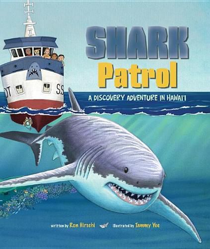 Cover image for Shark Patrol: A Discovery Adventure in Hawaii