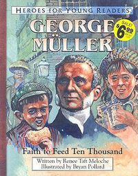 Cover image for George Muller: A Hero for Young Readers