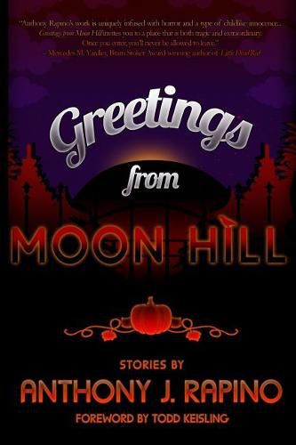 Greetings from Moon Hill