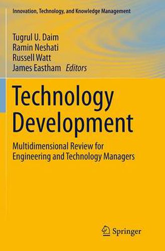 Cover image for Technology Development: Multidimensional Review for Engineering and Technology Managers