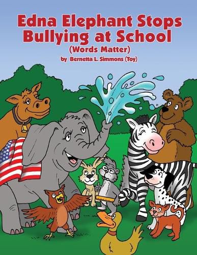 Cover image for Edna Elephant Stops Bullying at School