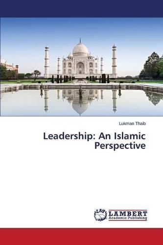 Leadership: An Islamic Perspective