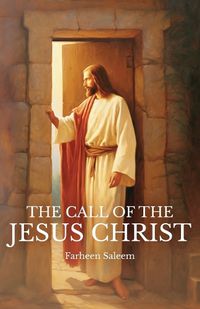 Cover image for The Call of the Jesus Christ