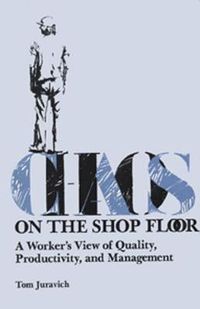 Cover image for Chaos On The Shop Floor