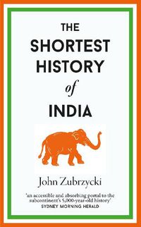 Cover image for The Shortest History of India