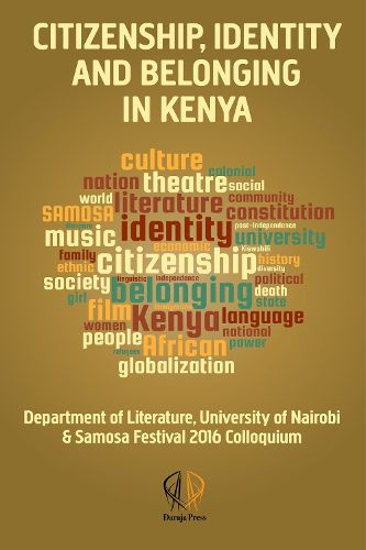 Citizenship, identity and belonging in Kenya: University of Nairobi & SAMOSA-Festival Colloquium