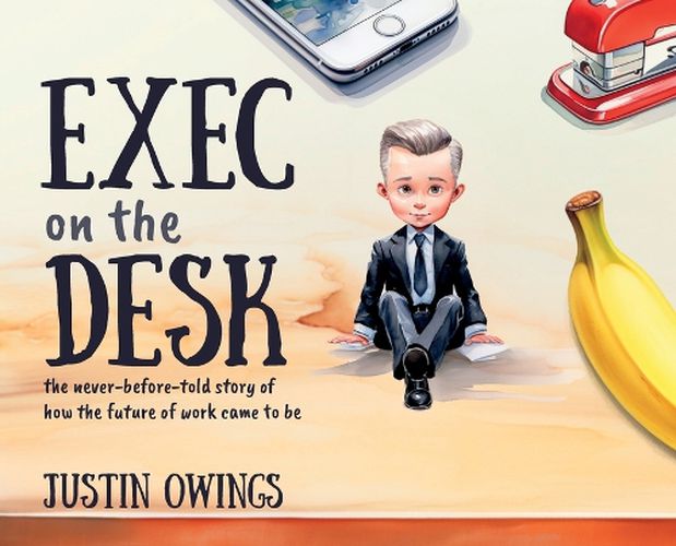 Cover image for Exec on the Desk