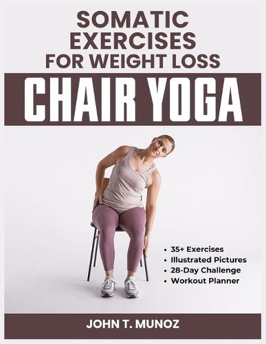 Somatic Exercises For Weight Loss (Chair Yoga)