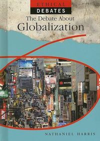 Cover image for The Debate about Globalization