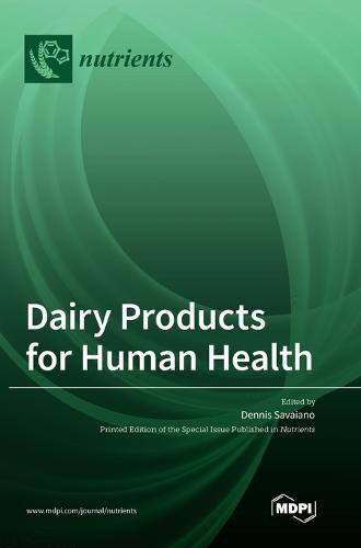 Cover image for Dairy Products for Human Health