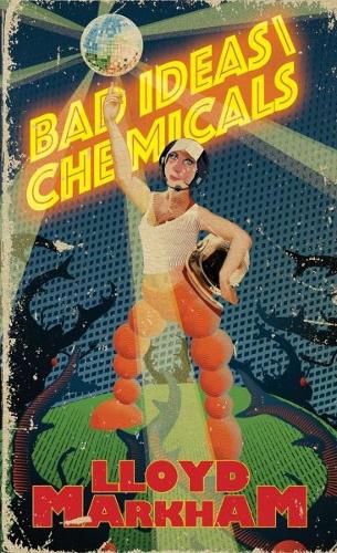 Cover image for Bad Ideas\\Chemicals