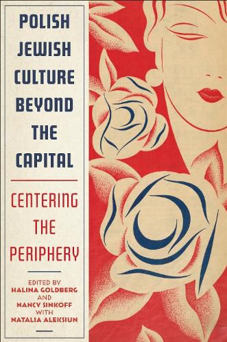 Cover image for Polish Jewish Culture Beyond the Capital