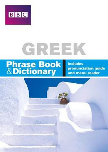 Cover image for BBC GREEK PHRASEBOOK & DICTIONARY