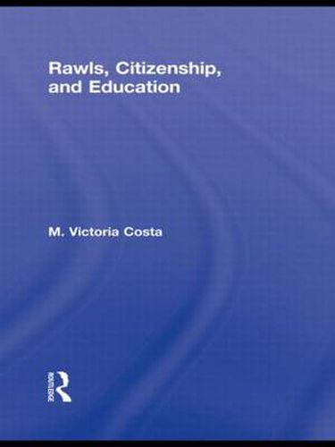 Cover image for Rawls, Citizenship, and Education