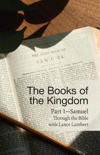 The Books of the Kingdom Part 1-Samuel