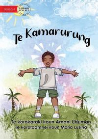 Cover image for Being Healthy - Te Kamarurung (Te Kiribati)