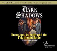 Cover image for Barnabas, Quentin and the Frightened Bride, Volume 22