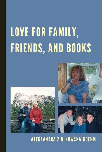 Cover image for Love for Family, Friends, and Books