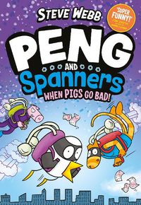 Cover image for Peng and Spanners: When Pigs Go Bad!