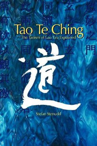 Cover image for Tao Te Ching: The Taoism of Lao Tzu Explained