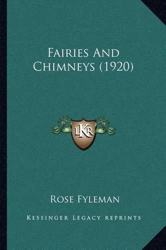 Fairies and Chimneys (1920)