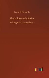 Cover image for The Hildegarde Series
