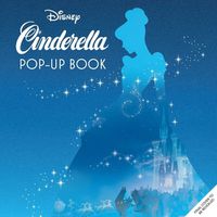 Cover image for Disney: Cinderella Pop-Up Book