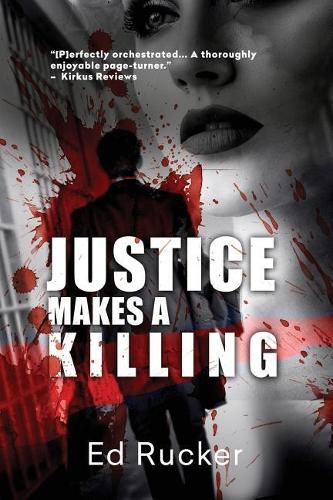 Cover image for Justice Makes a Killing