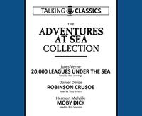 Cover image for The Adventures at Sea Collection: 20,000 Leagues Under the Sea / Robinson Crusoe / Moby Dick