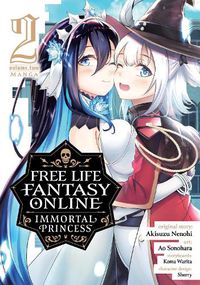 Cover image for Free Life Fantasy Online: Immortal Princess (Manga) Vol. 2