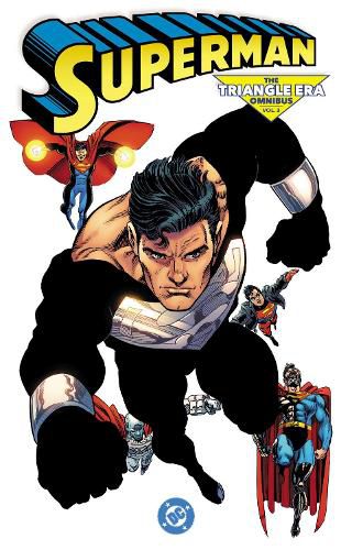 Cover image for Superman: The Triangle Era Omnibus Vol. 3