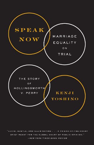 Cover image for Speak Now: Marriage Equality on Trial