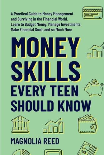 Cover image for Money Skills Every Teen Should Know