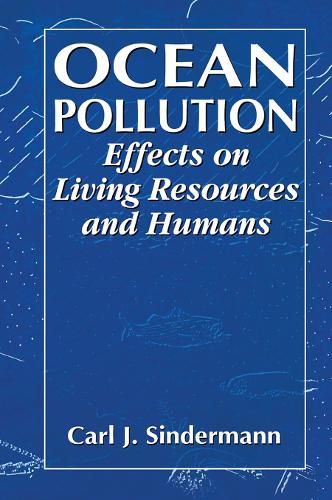 Cover image for Ocean Pollution: Effects on Living Resources and Humans