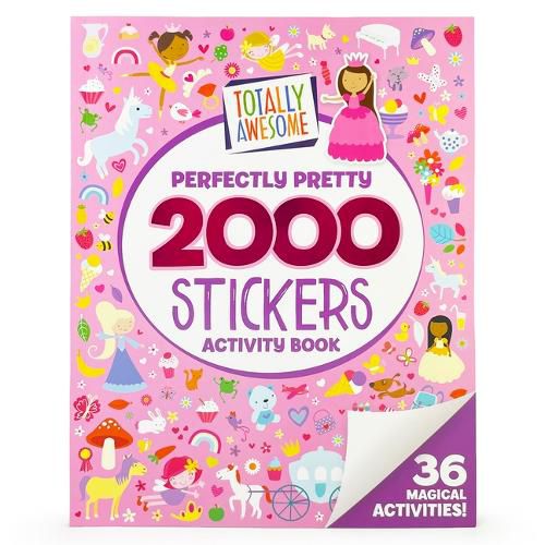 Cover image for Totally Awesome 2000 Stickers Perfectly Pretty Activity Book