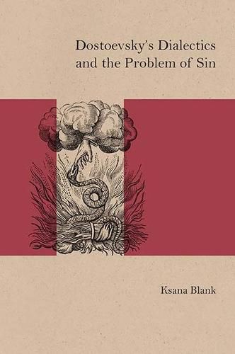 Cover image for Dostoevsky's Dialectics and the Problem of Sin