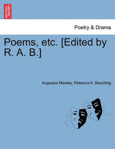 Cover image for Poems, Etc. [Edited by R. A. B.]