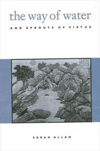 Cover image for The Way of Water and Sprouts of Virtue