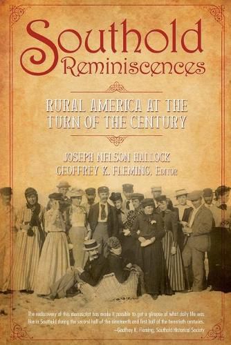 Cover image for Southold Reminiscences: Rural America at the Turn of the Century