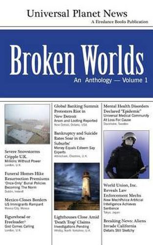 Cover image for Broken Worlds: An Anthology