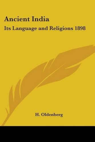 Ancient India: Its Language and Religions 1898