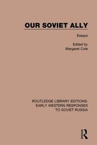 Cover image for Our Soviet Ally: Essays