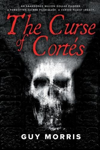 Cover image for The Curse of Cortes.