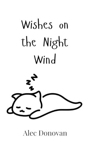 Cover image for Wishes on the Night Wind