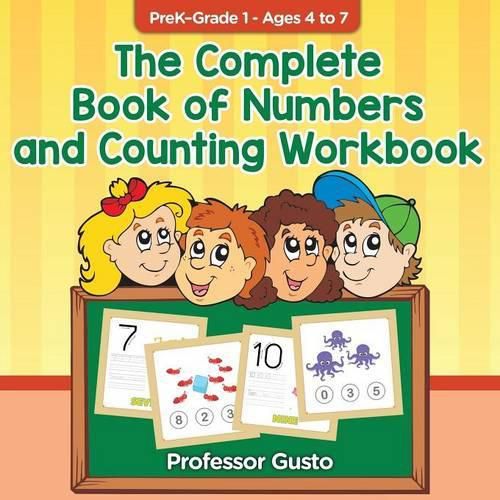 Cover image for The Complete Book of Numbers and Counting Workbook - PreK-Grade 1 - Ages 4 to 7