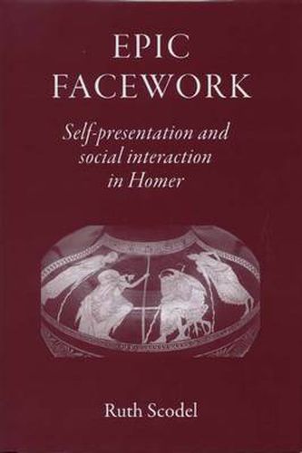 Cover image for Epic Facework: Self-presentation and Social Interaction in Homer