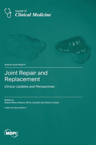 Cover image for Joint Repair and Replacement