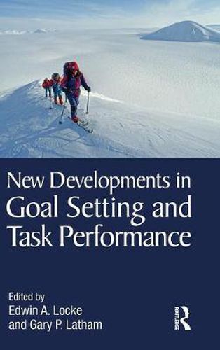 Cover image for New Developments in Goal Setting and Task Performance